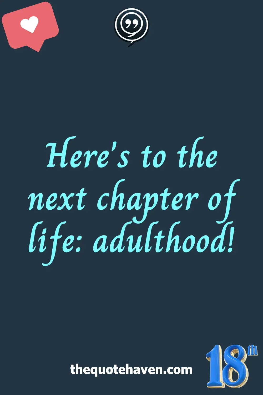   18th Birthday Captions .