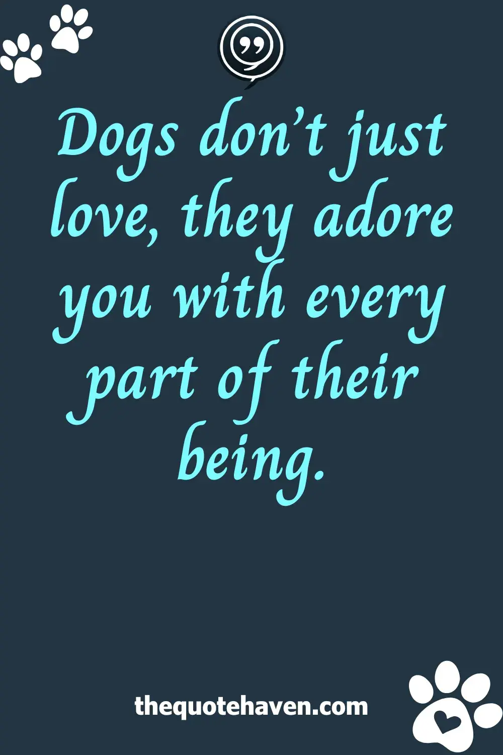  Dog Love Quotes.