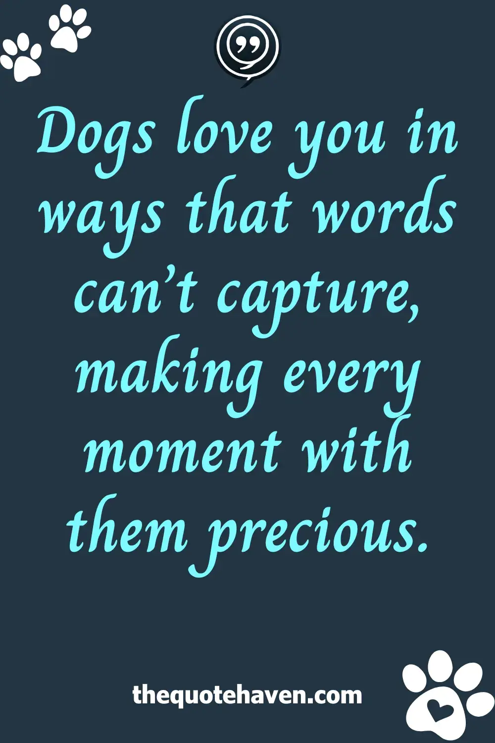  Dog Love Quotes.