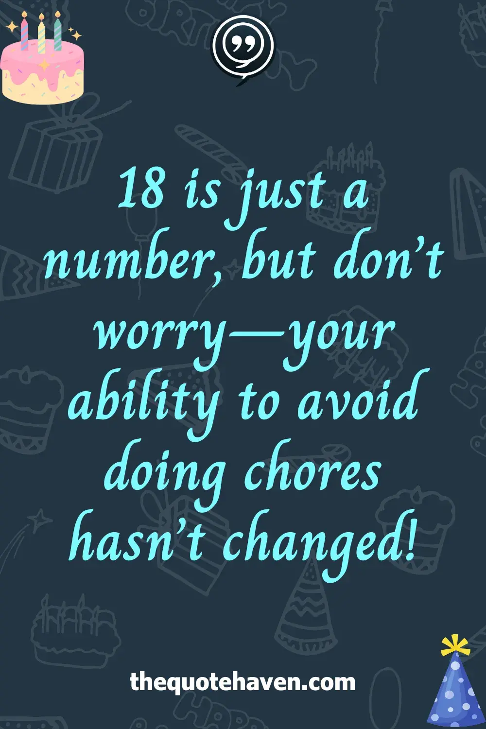Funny and Touching 18th  Birthday Quotes  .