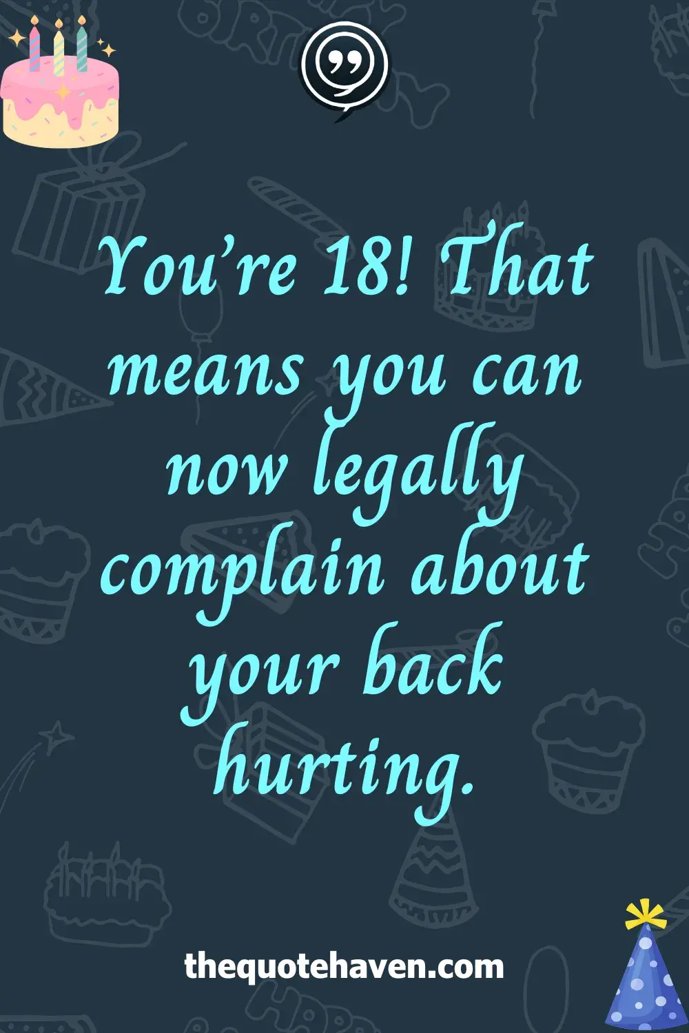 Funny and Touching 18th  Birthday Quotes  .