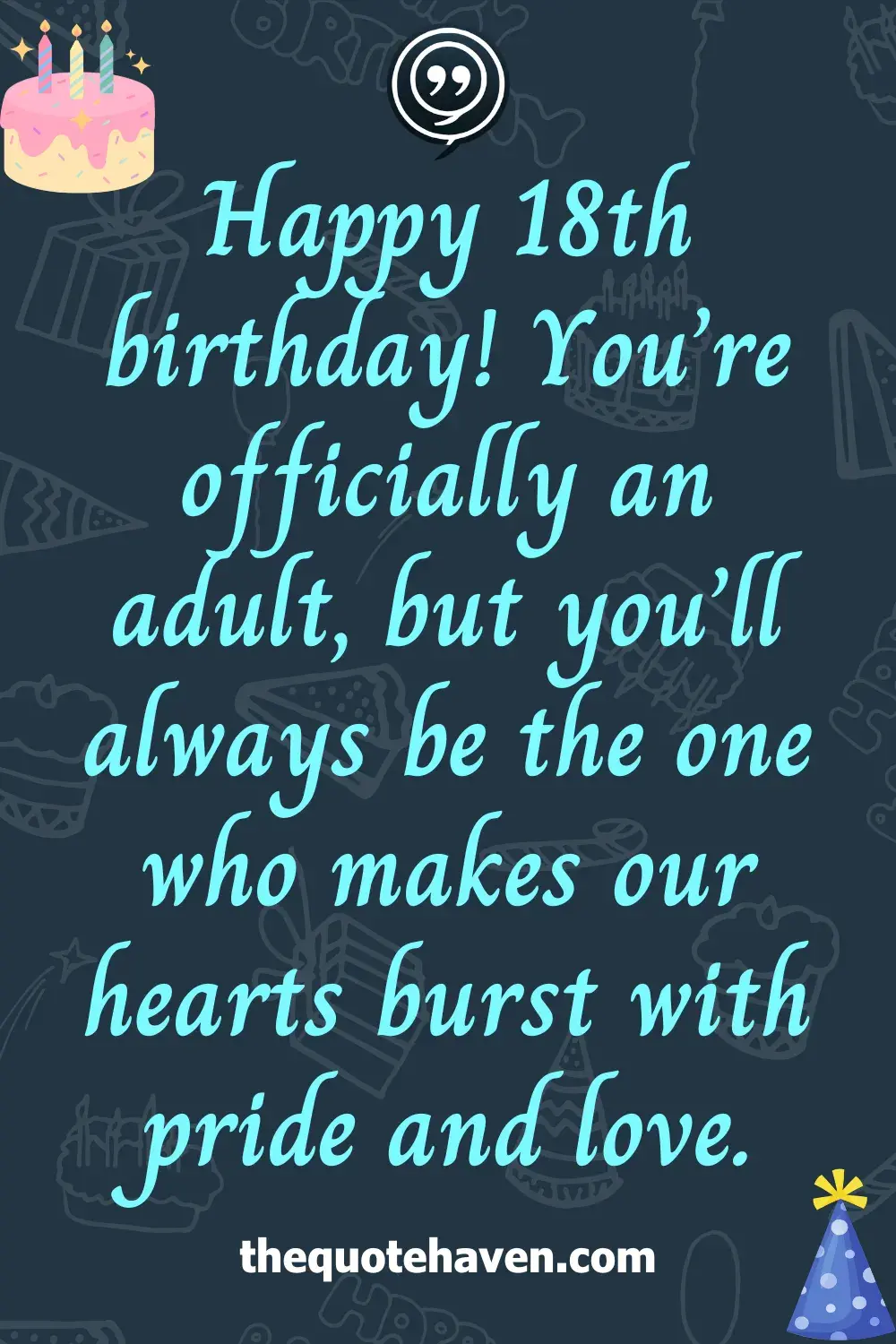 Funny and Touching 18th  Birthday Quotes  .