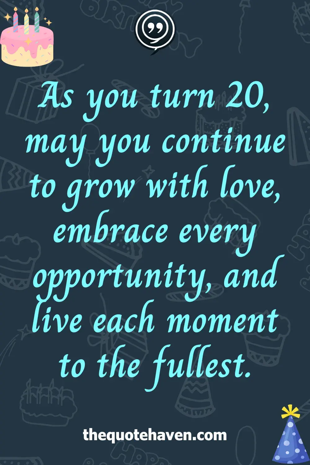 Funny And Touching 20th Birthday Quotes  .
