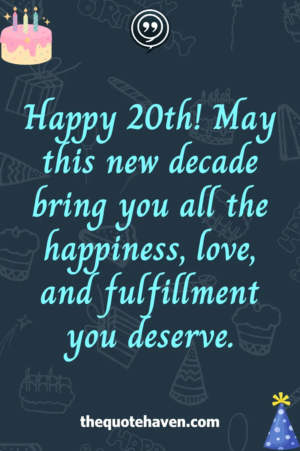 Funny And Touching 20th Birthday Quotes  .