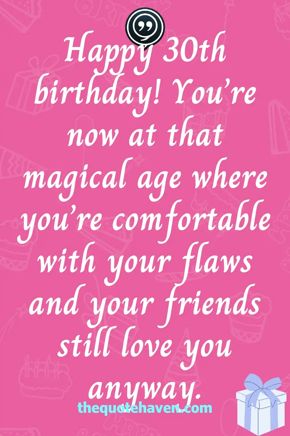   Funny 30th Birthday Quotes for Women  .