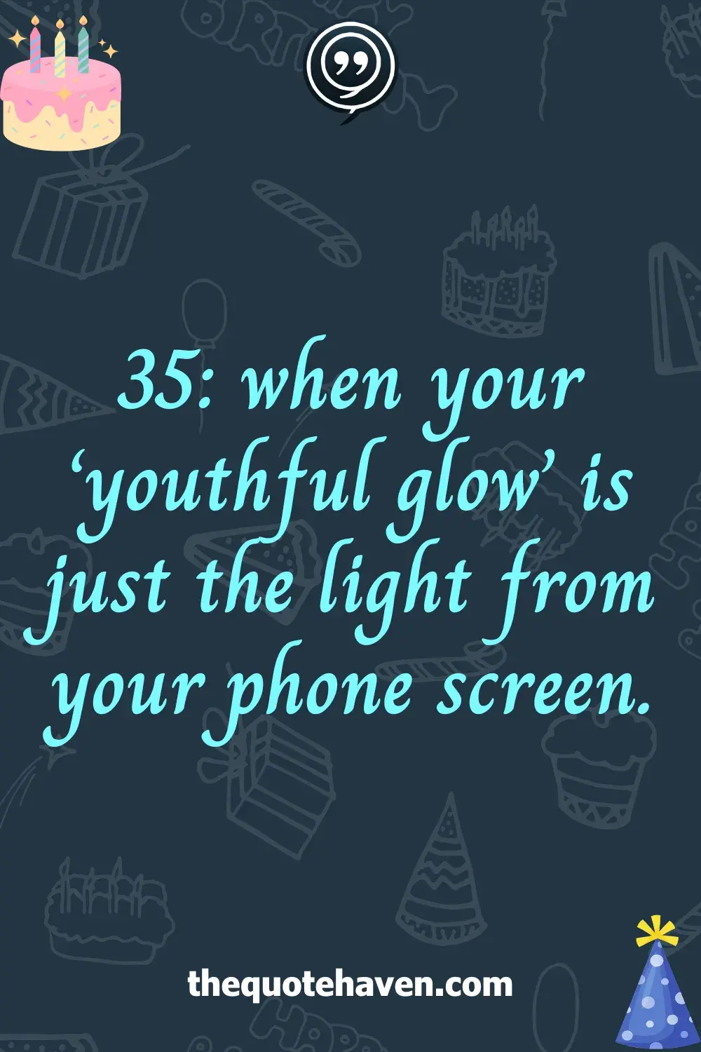 Funny and Heartfelt 35th Birthday Quotes  