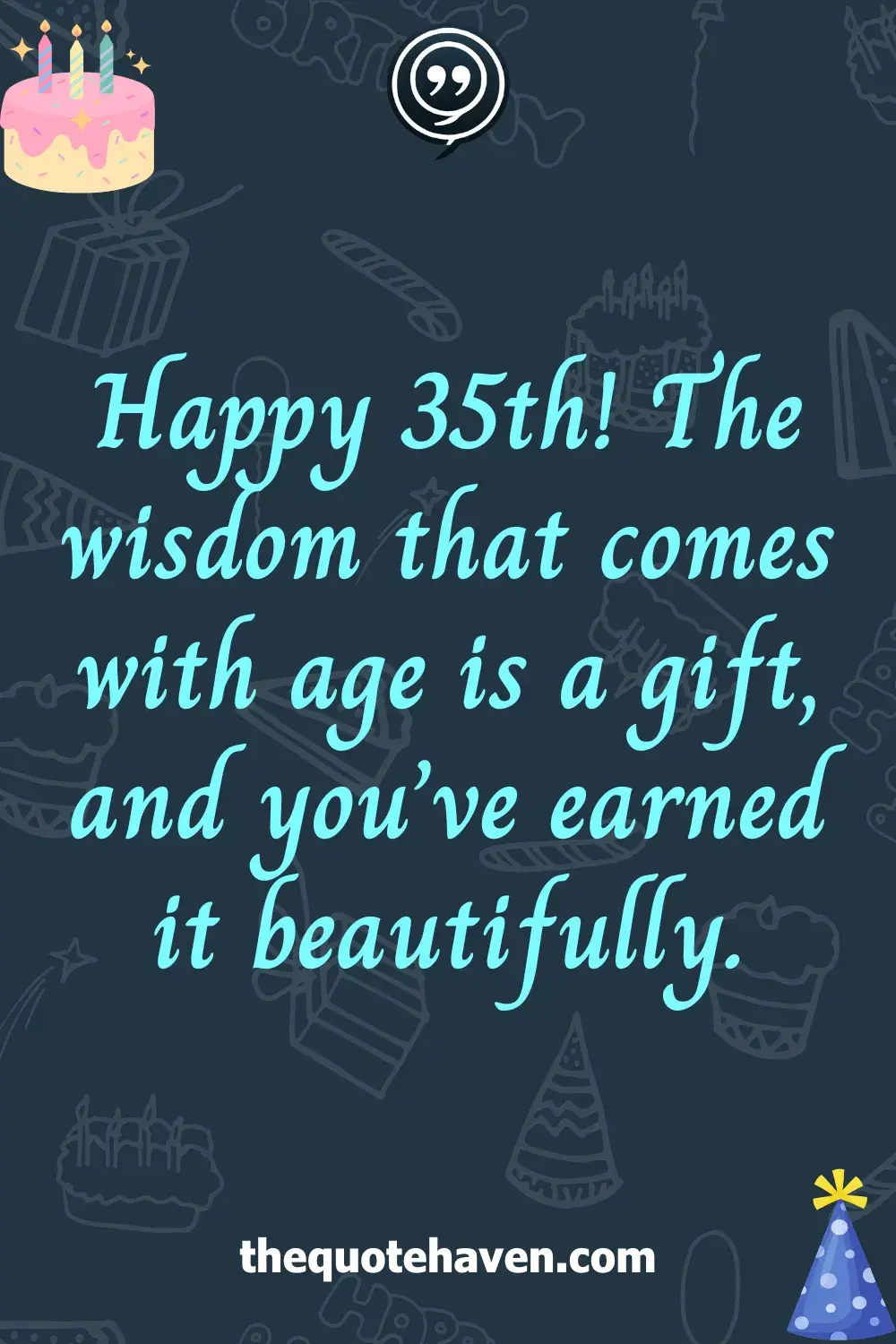 Funny and Heartfelt 35th Birthday Quotes  .
