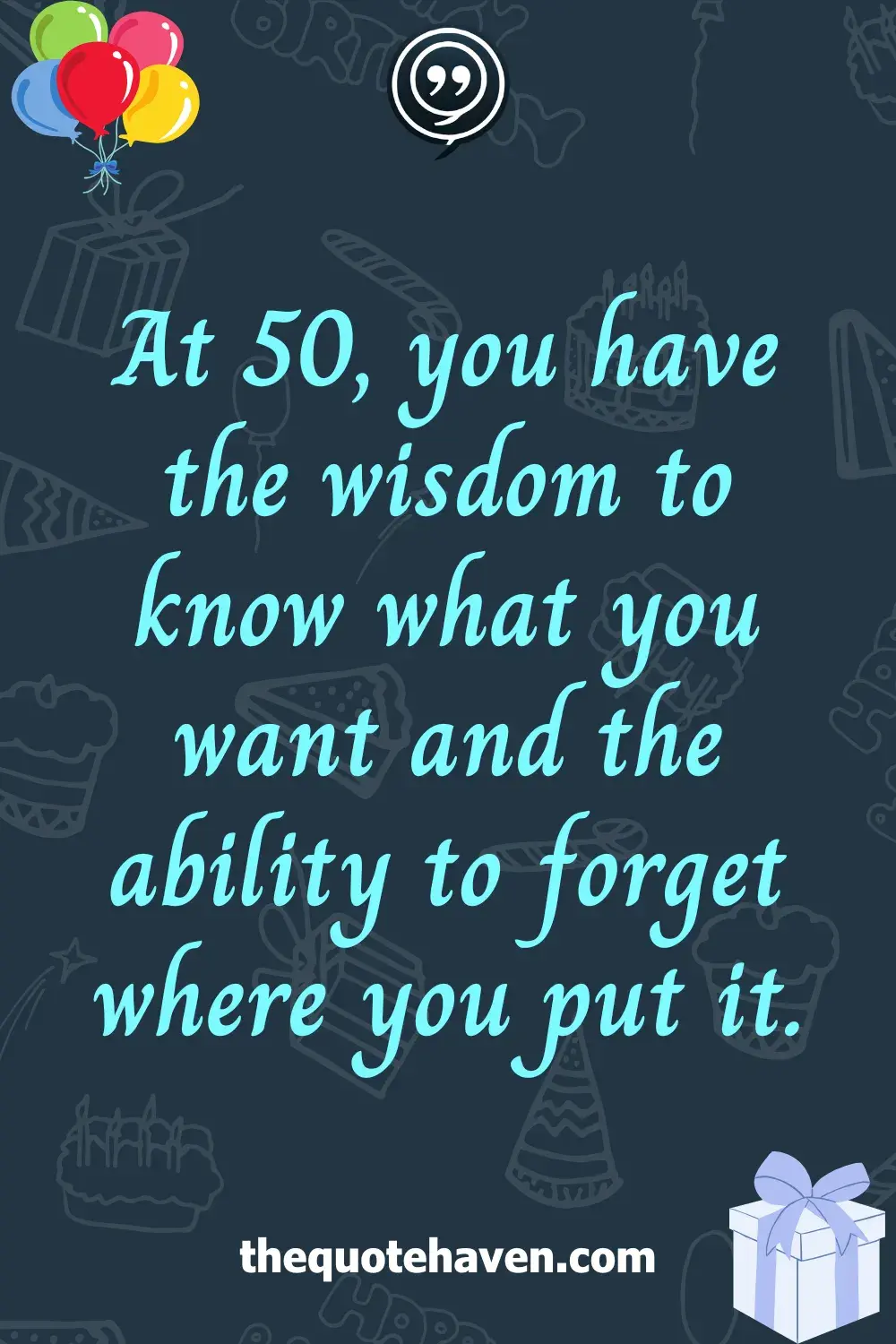  Funny and Touching 50th Birthday Quotes  .