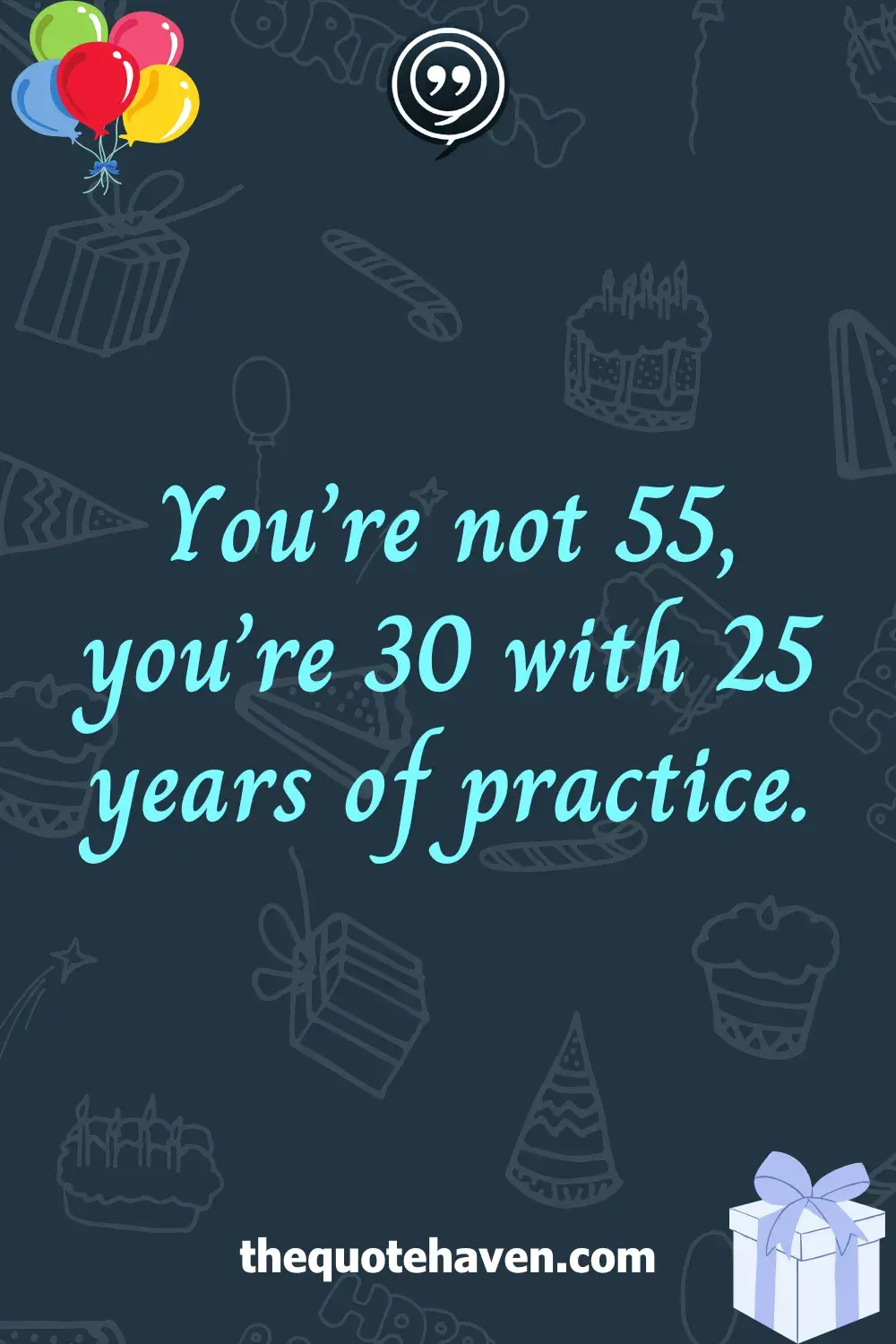  Funny and Touching 55th Birthday Quotes  .