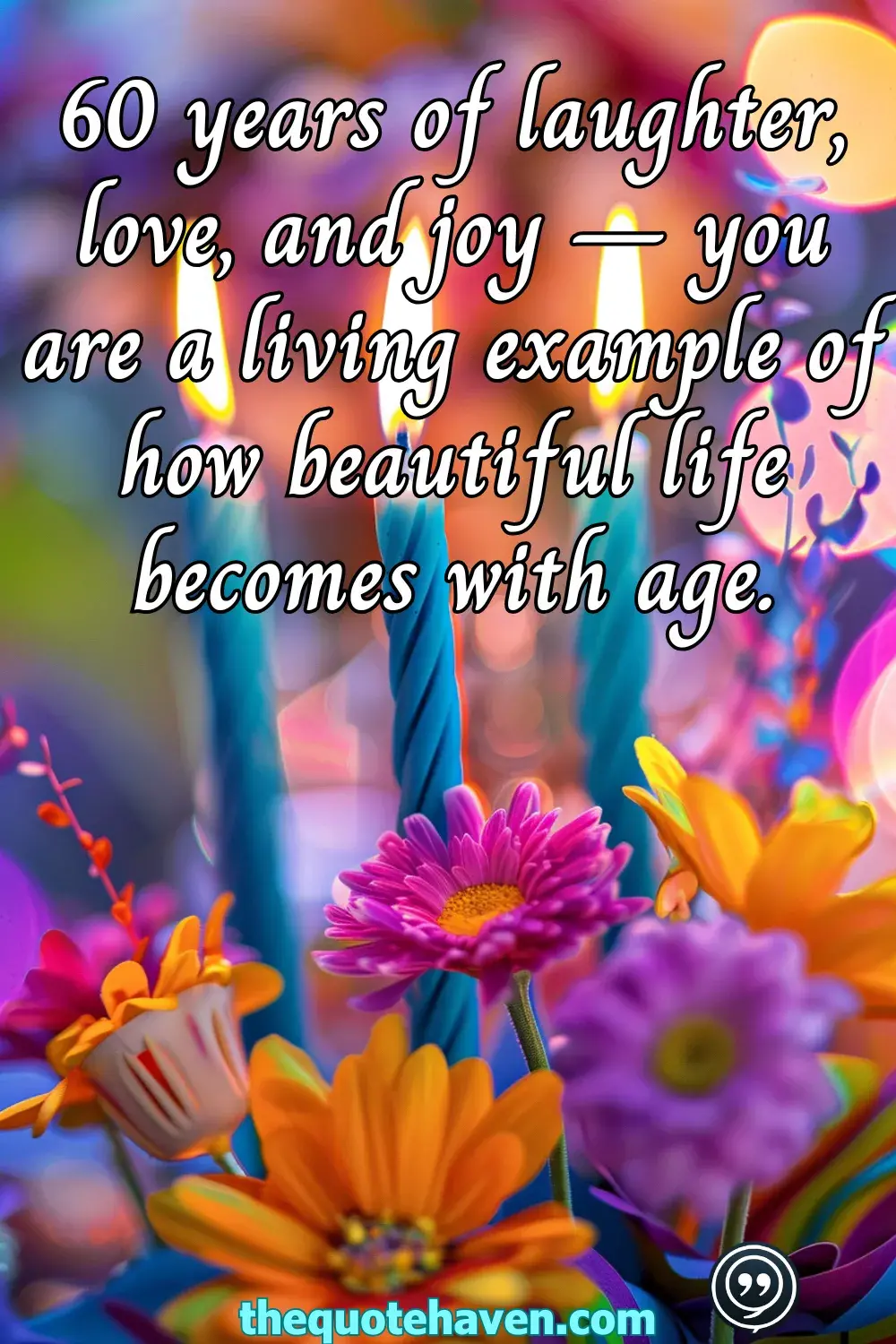  Funny and Touching 60th Birthday Quotes  .
