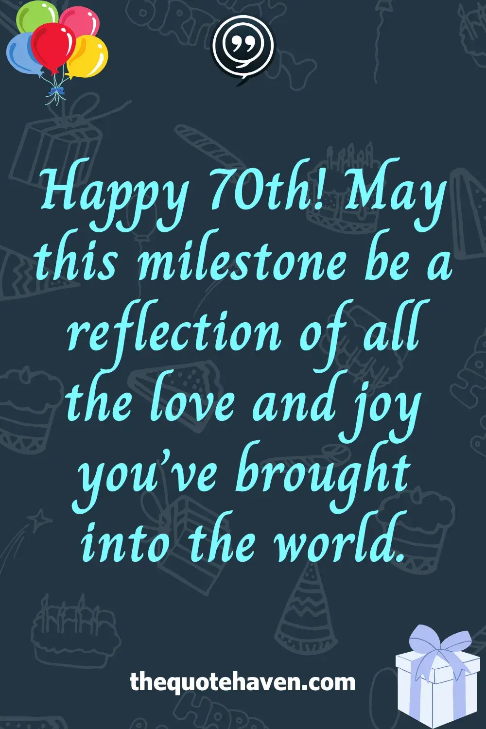   Hilarious and Heartfelt 70th Birthday Quotes .
