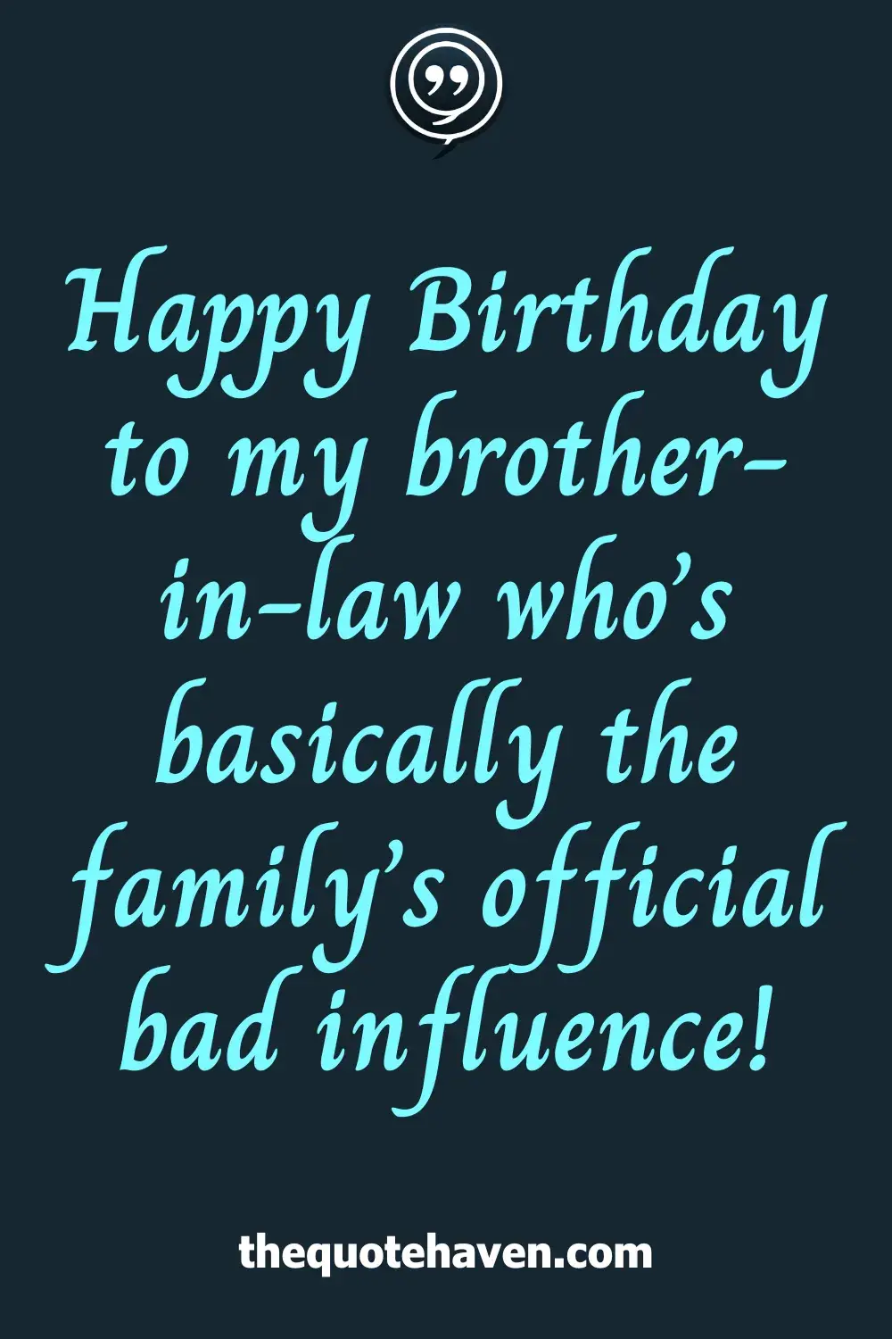 Happy Birthday to my brother-in-law who’s basically the family’s official bad influence!