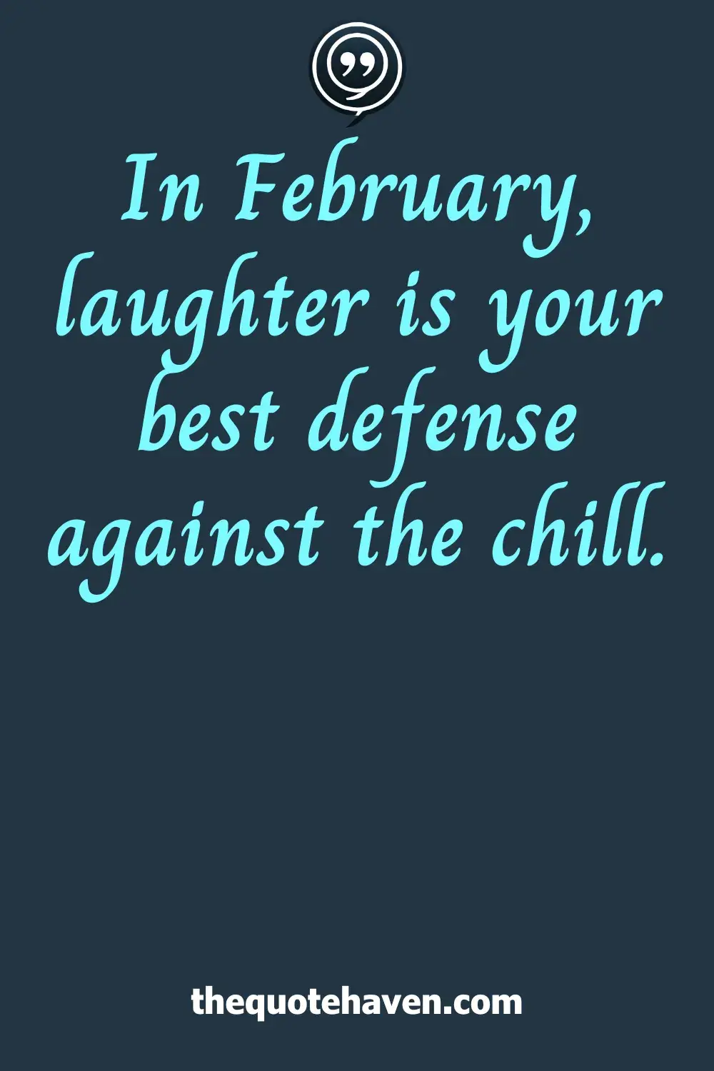  Funny February Quotes.