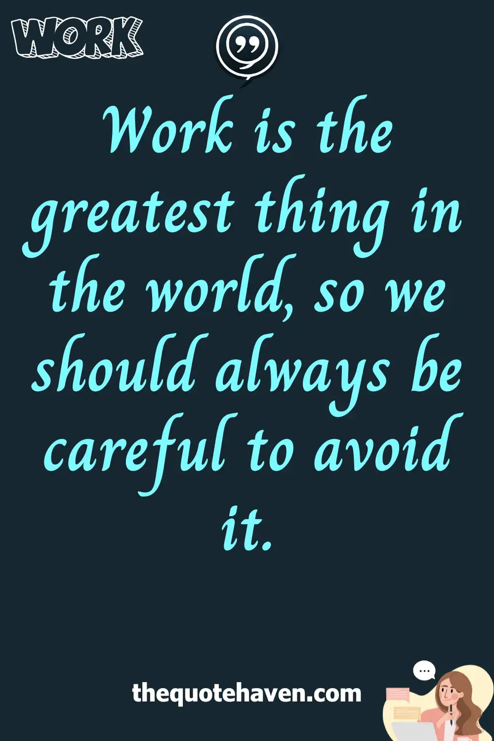  Funny Quotes About Work