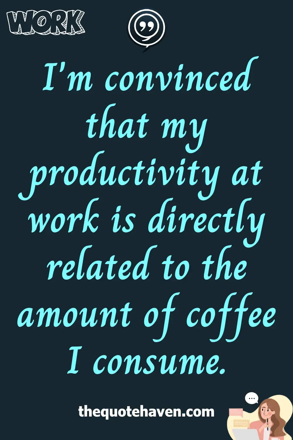  Funny Quotes About Work.