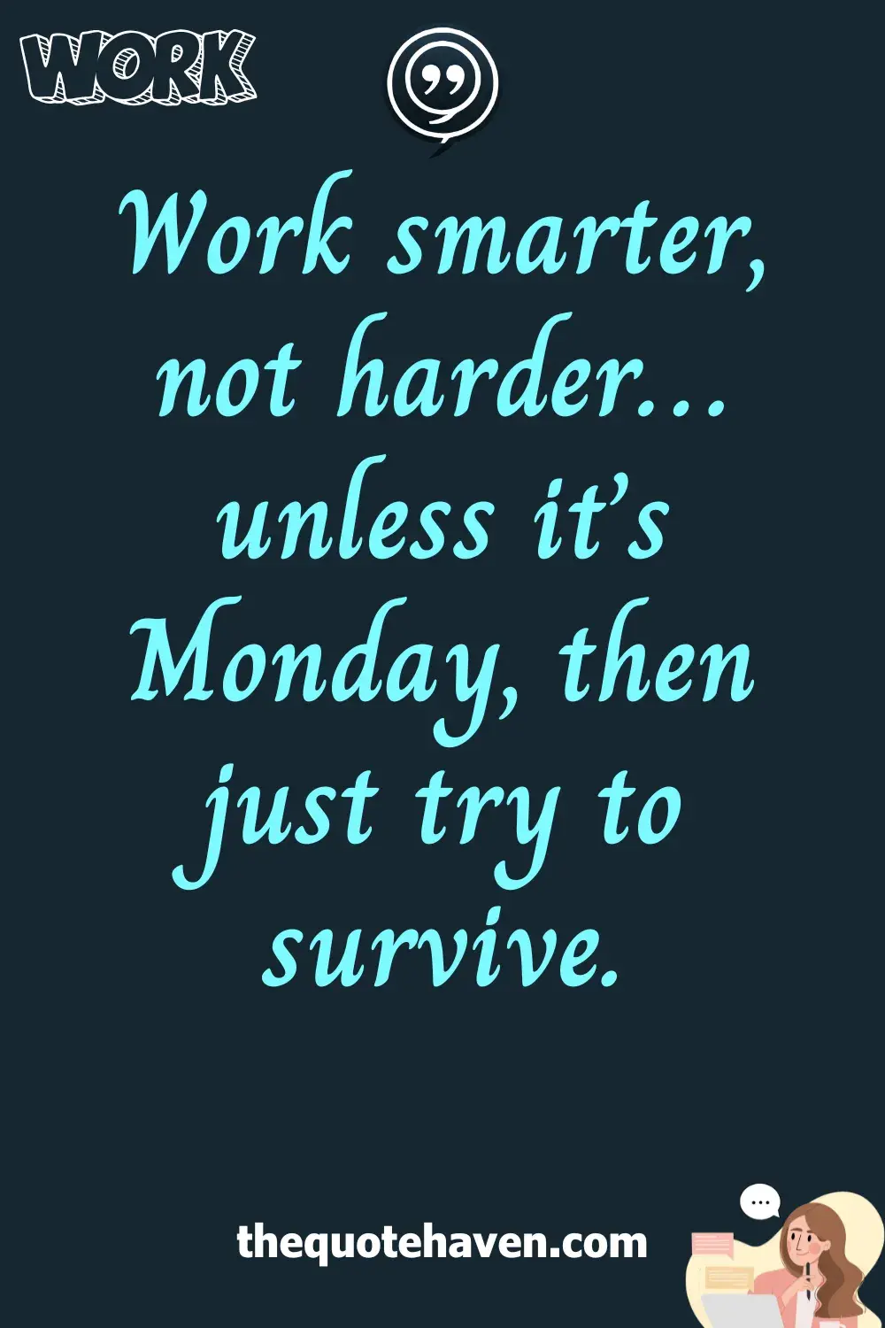  Funny Quotes About Work.