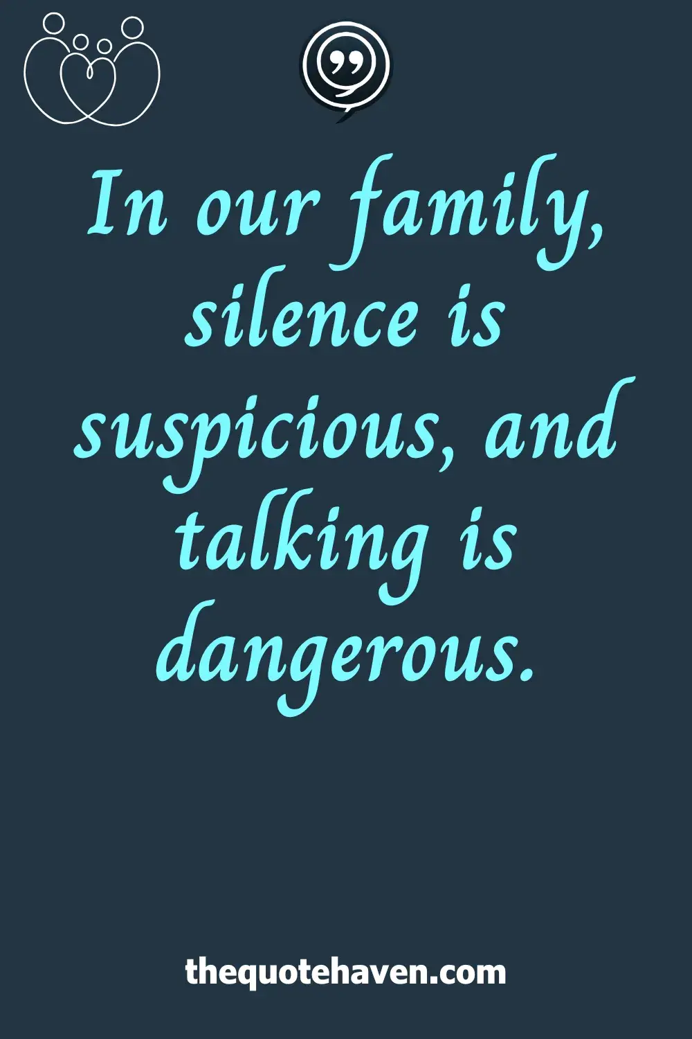 Funny Toxic Family Quotes.