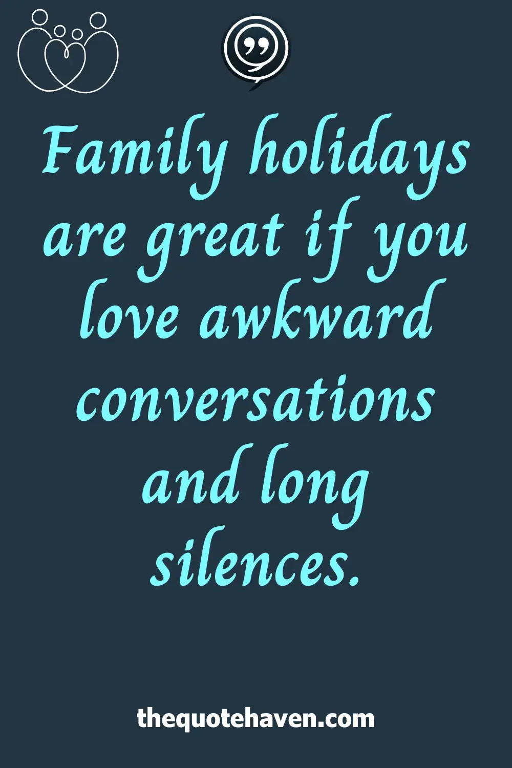  Funny Toxic Family Quotes.