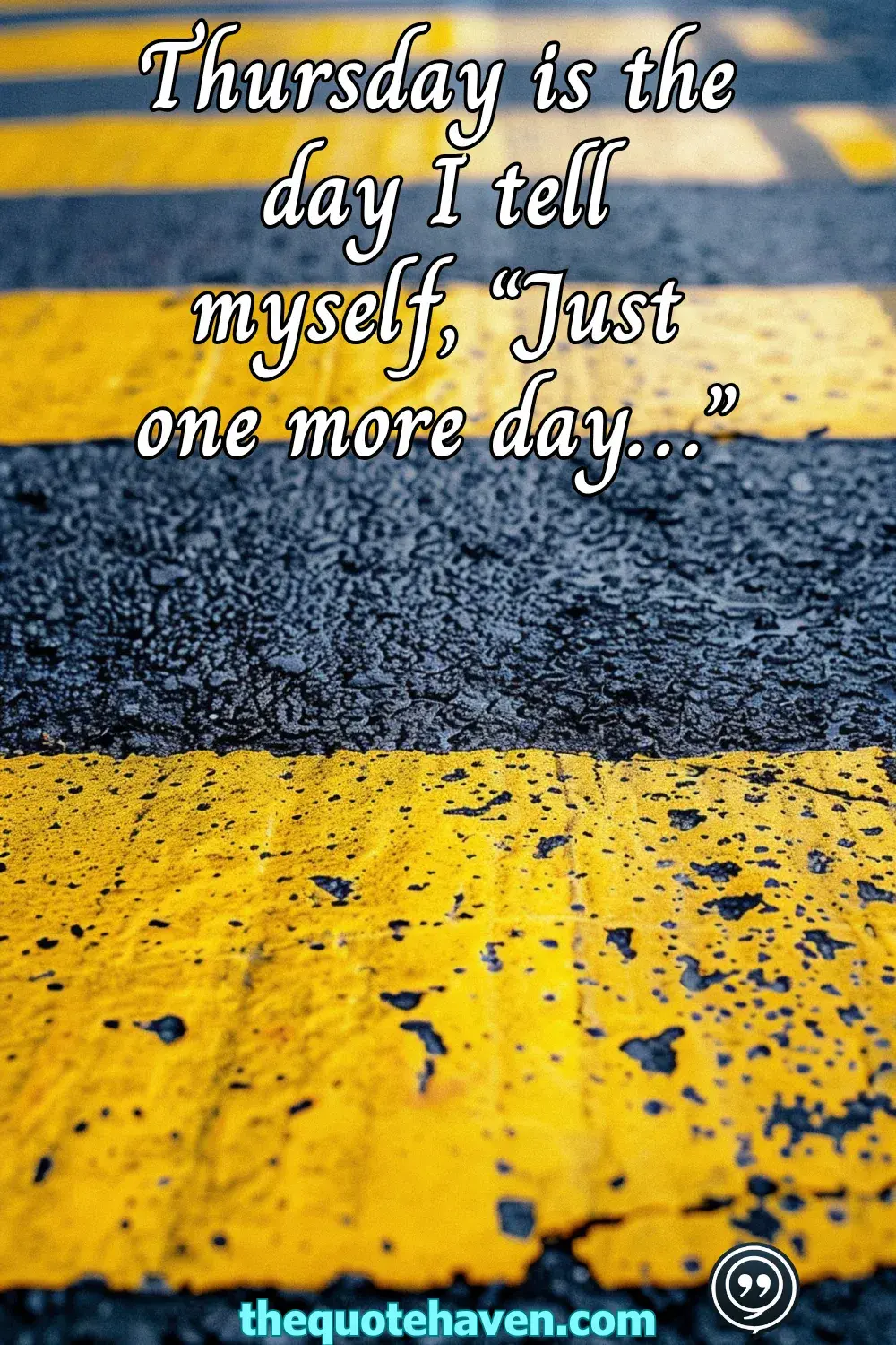 Funny Weekday Quotes