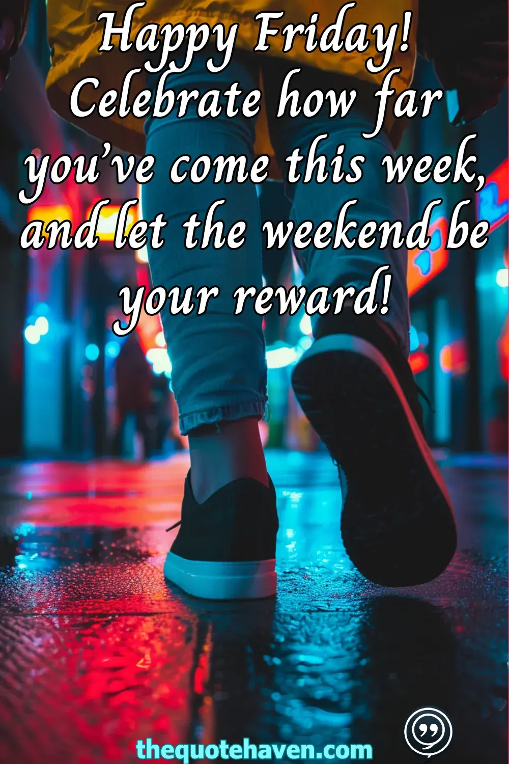 Happy Weekday Quotes