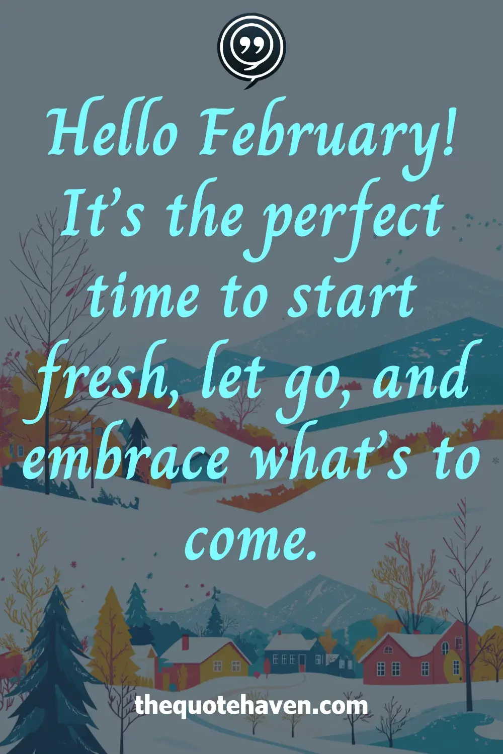  Hello February Quotes.