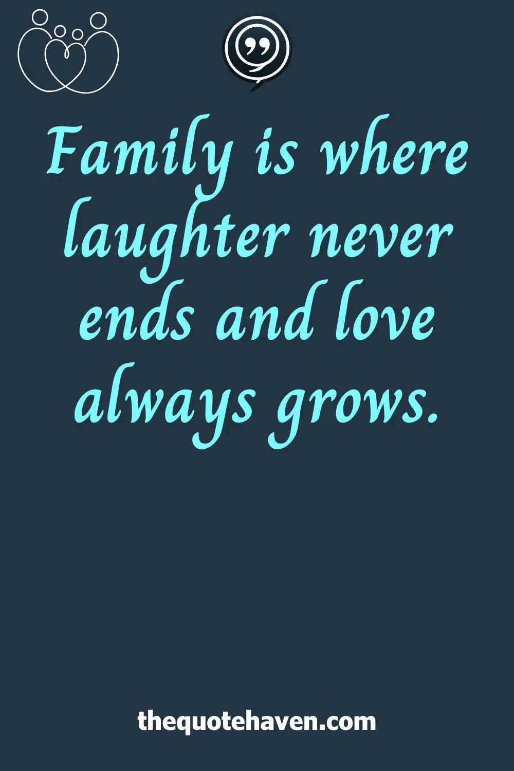  Inspirational Family Quotes.