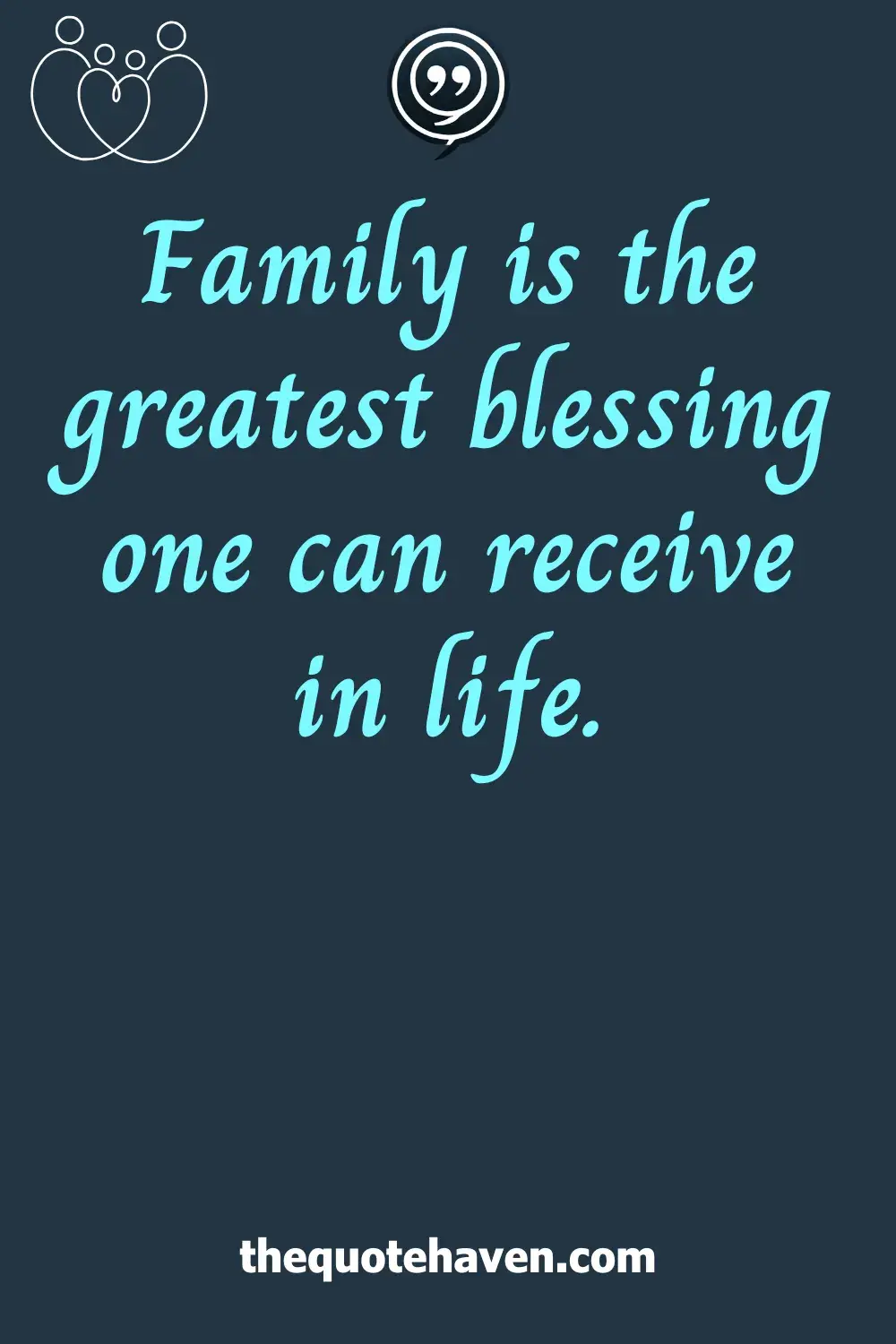  Inspirational Family Quotes.