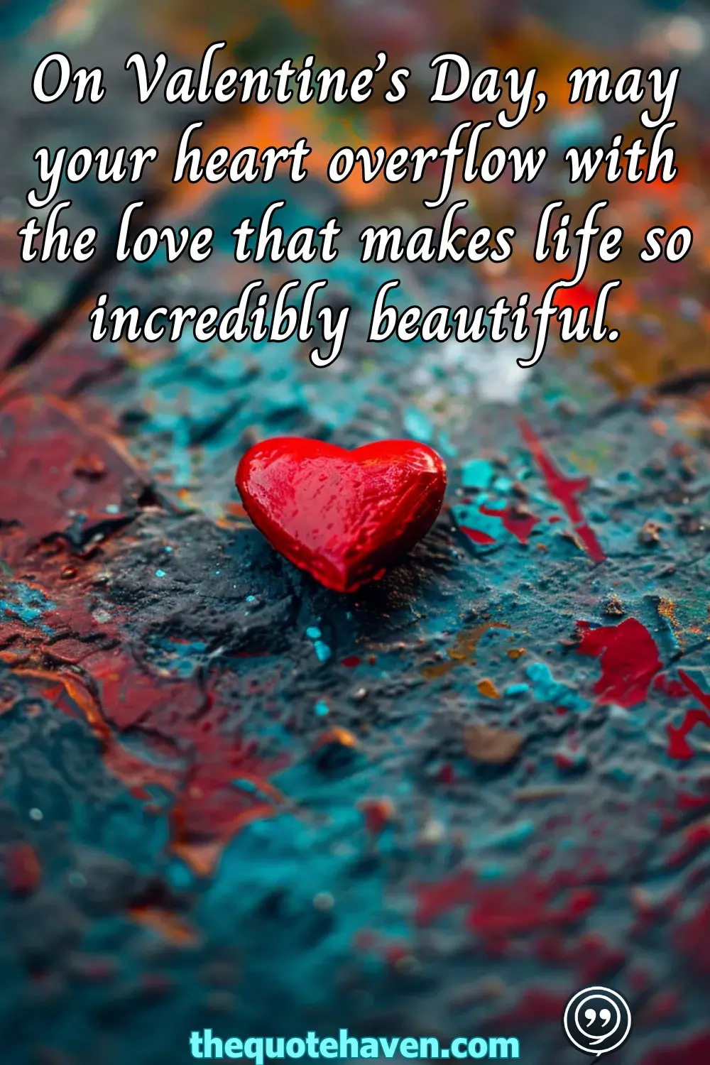  Inspirational Valentine’s Day Quotes