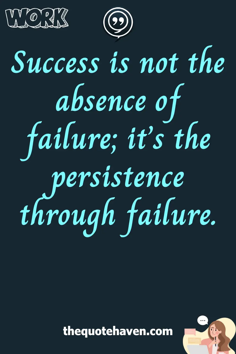  Inspirational Work Quotes.