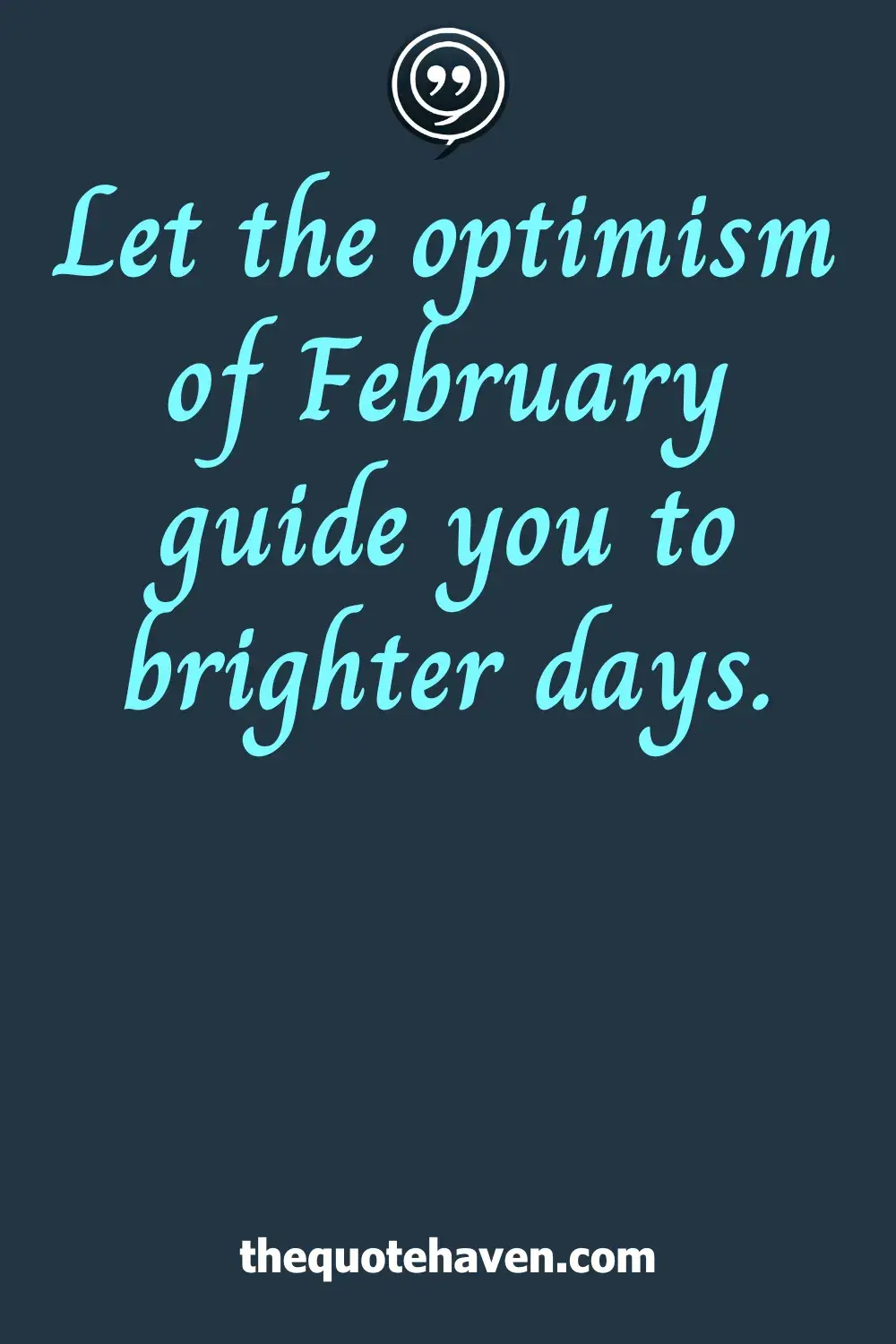 Positive February Quotes