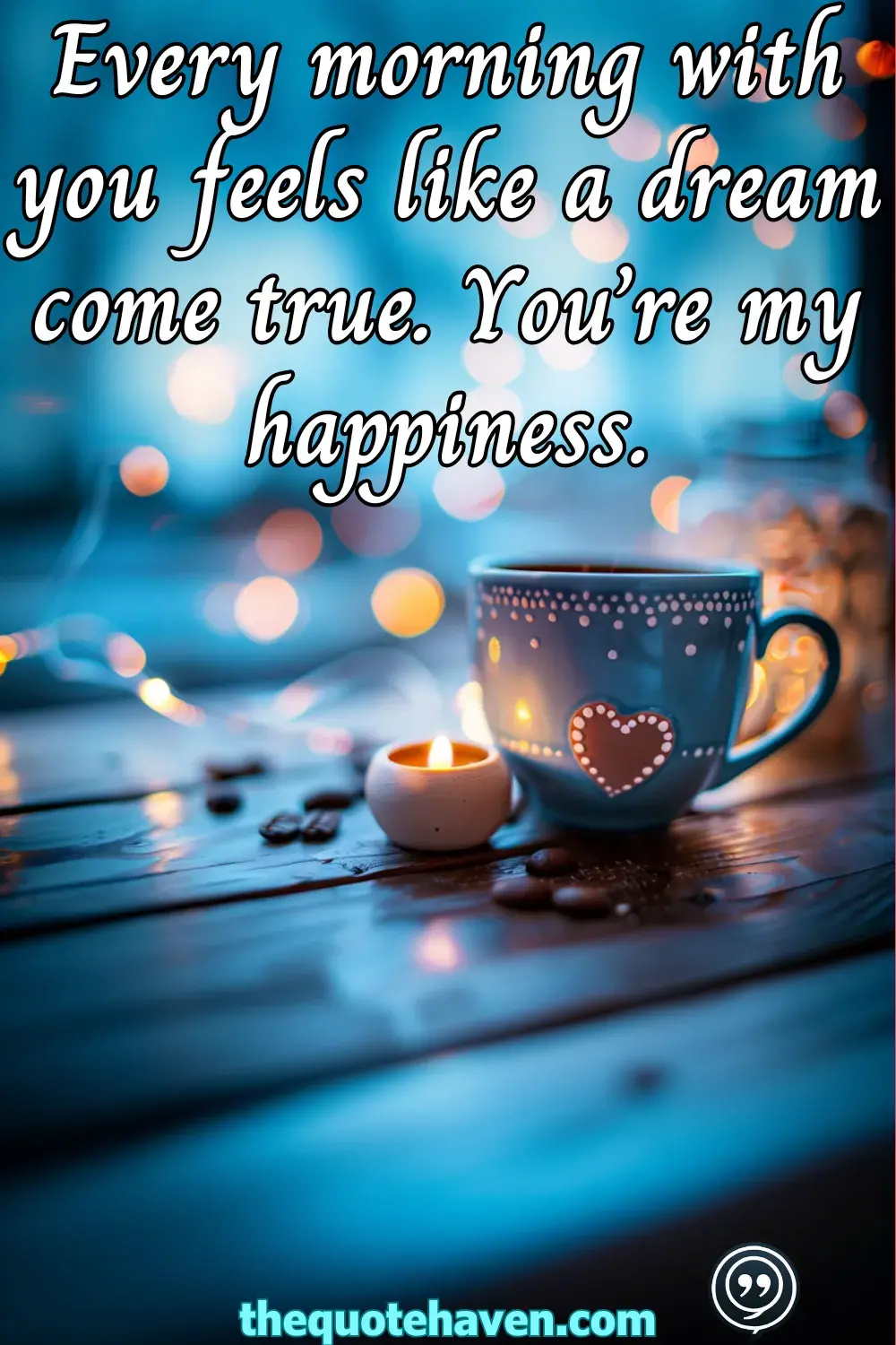  Romantic Morning Quotes for Him