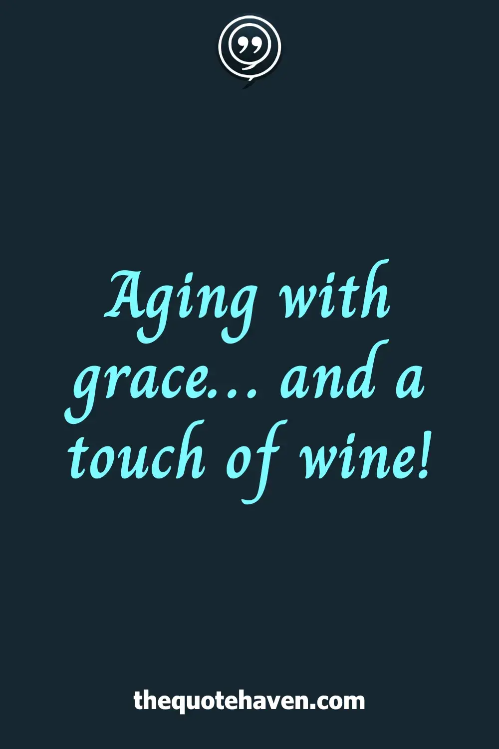 Aging with grace… and a touch of wine!