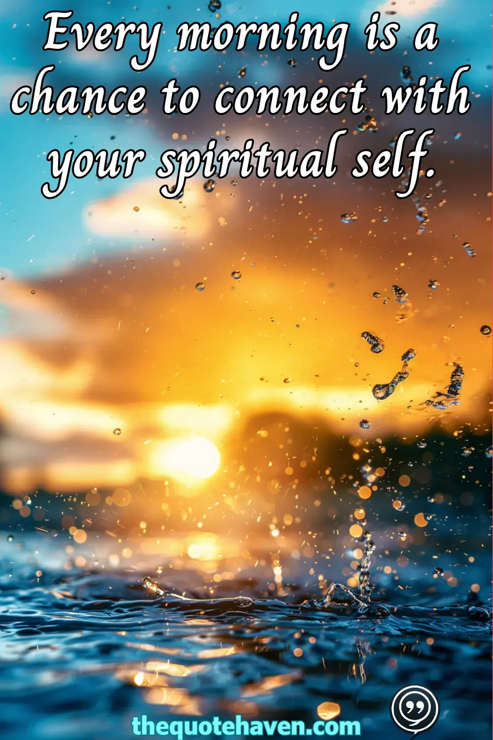  Spiritual Good Morning Quotes