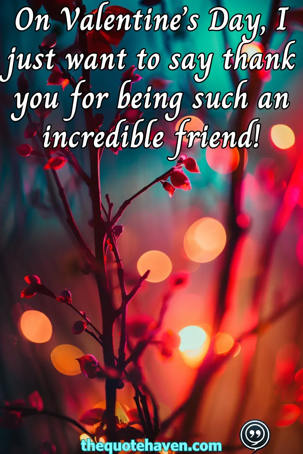  Valentine’s Day Quotes for Friends