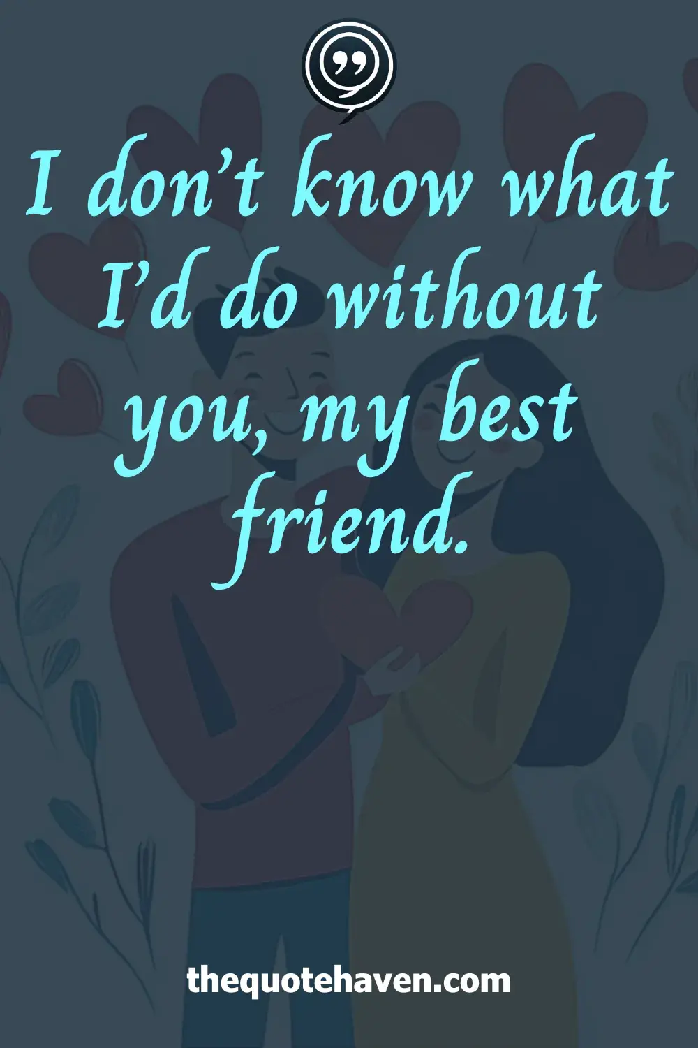  You Mean So Much To Me Quotes