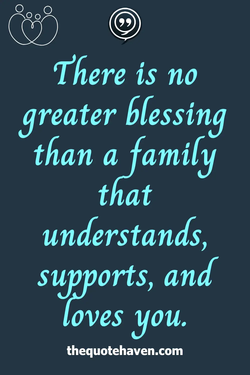  Blessed Family Quotes.