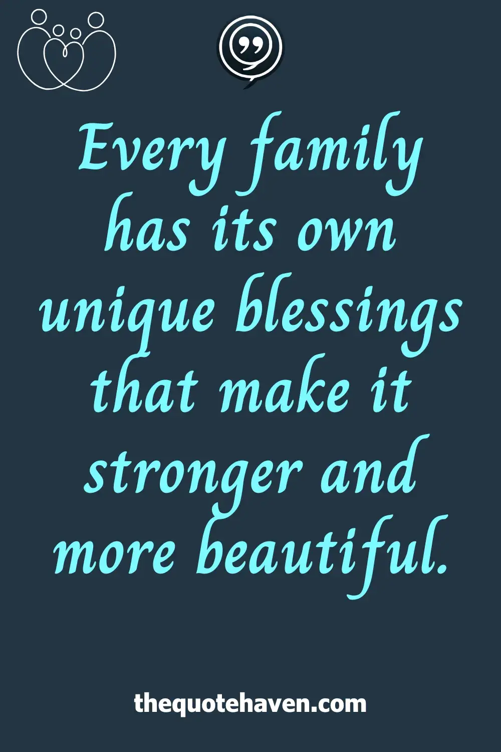  Blessed Family Quotes.