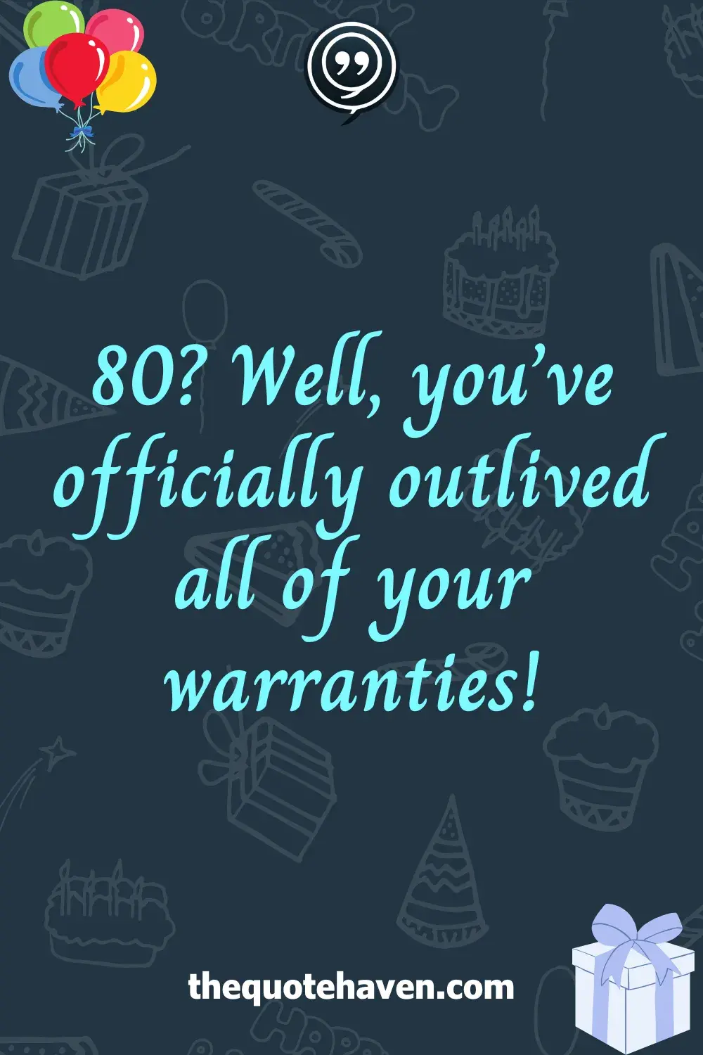   Hilarious and Heartfelt 80th Birthday Quotes .