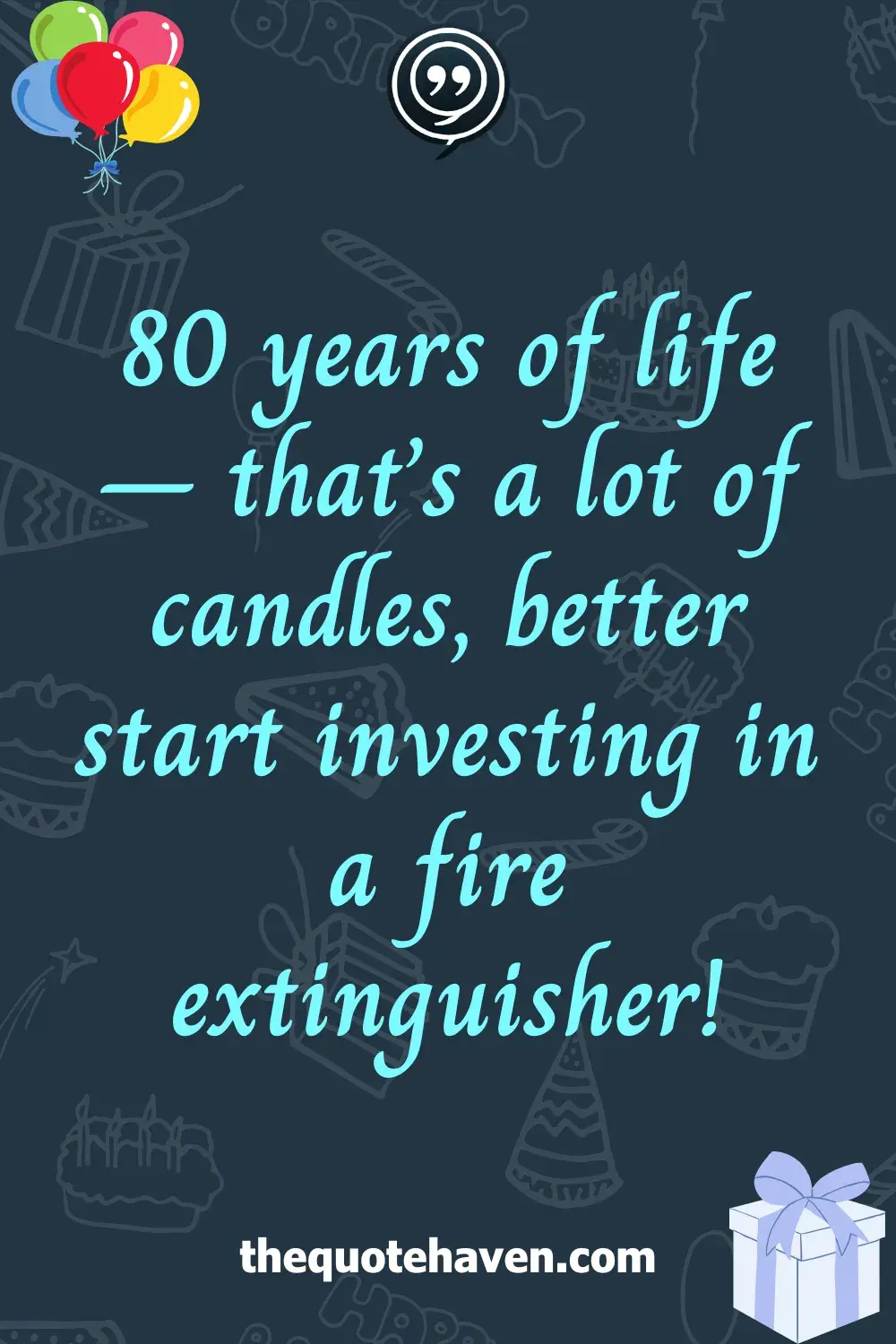   Hilarious and Heartfelt 80th Birthday Quotes .